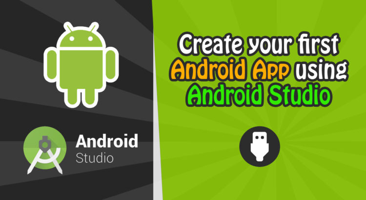 Build Your First Android App | Gizmeek